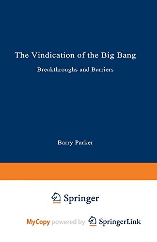 The Vindication of the Big Bang