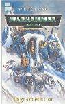 Warhammer 40 000. Ragnars Mission