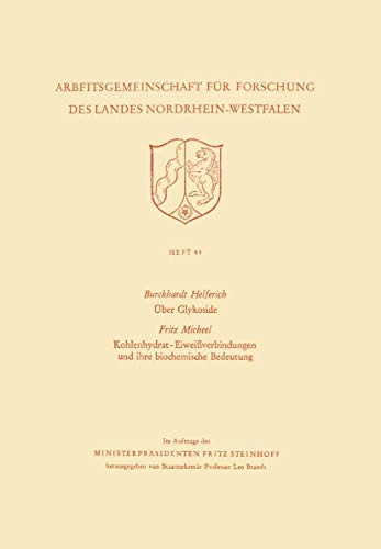 Über Glykoside / Kohlenhydrat-Eiweißverbindungen und ihre biochemische Bedeutung
