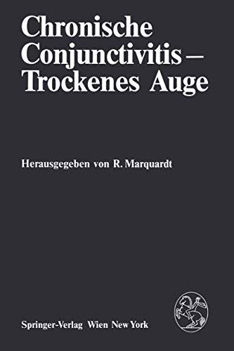 Chronische Conjunctivitis - Trockenes Auge