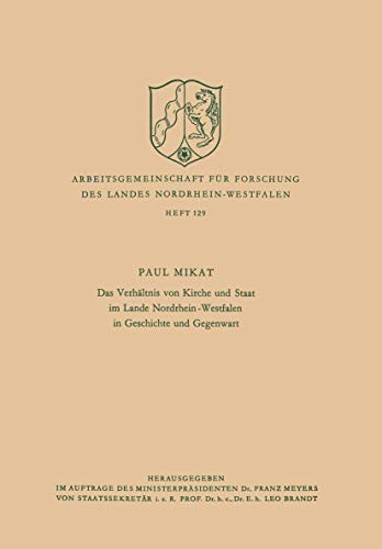 Das Verhältnis von Kirche und Staat im Lande Nordrhein-Westfalen in Geschichte und Gegenwart