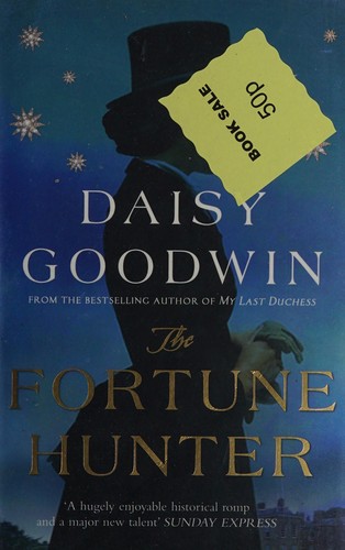 The fortune hunter