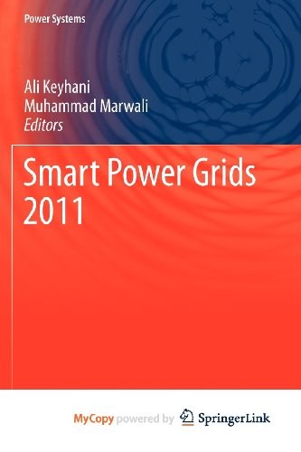 Smart Power Grids 2011