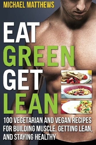 Eat Green Get Lean