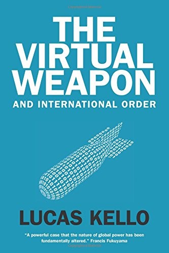 The virtual weapon and international order