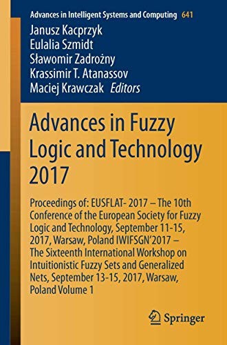 Advances in Fuzzy Logic and Technology 2017 : Proceedings of