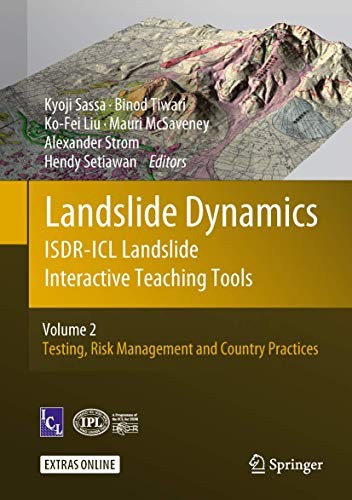 Landslide Dynamics : ISDR-ICL Landslide Interactive Teaching Tools : Volume 2