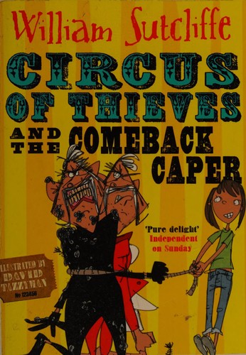 Circus of thieves and the comeback caper