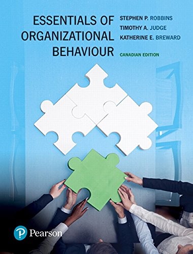 Essentials of Organizational Behaviour, First Cana