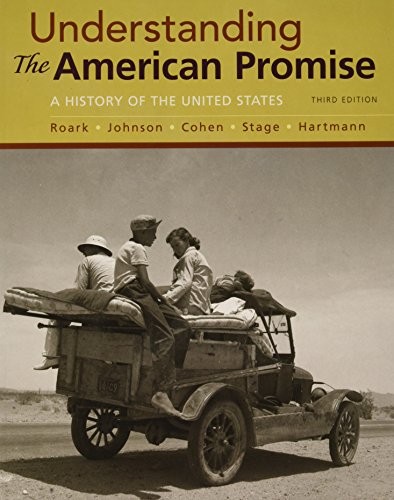 Understanding the American Promise, Combined Volume 3e & LaunchPad for Understanding the American Promise 3e