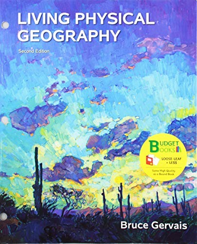 Loose-leaf Version for Living Physical Geography 2e & Achieve Read & Practice for Living Physical Geography 2e
