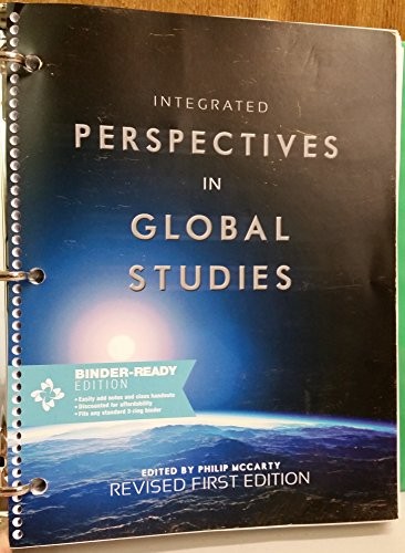 Integrate Perspectives in Global Studies Revised 1st Binder Ready Edition