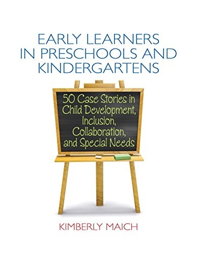 Early Learners in Preschools and Kindergartens, Loose Leaf Version