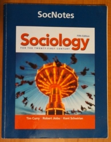 SocNotes for Sociology for the 21st Century