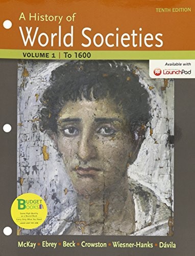 Loose-leaf Version for A History of World Societies 10e V1 & LaunchPad for A History of World Societies 10e