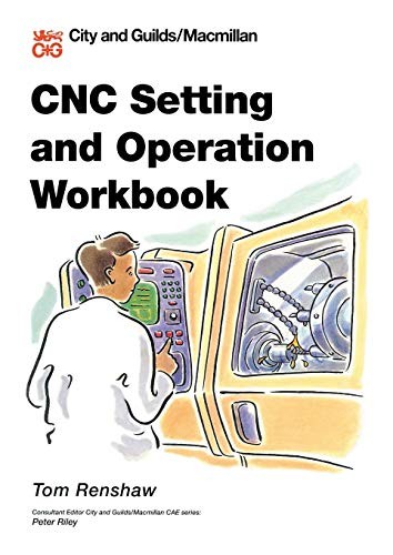 CNC Setting and Operation Workbook