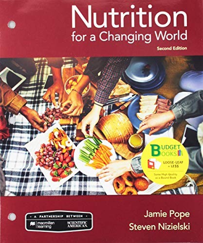 Loose-leaf Version for Scientific American Nutrition for a Changing World