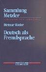 Deutsch Als Fremdsprache (Sammlung Metzler)