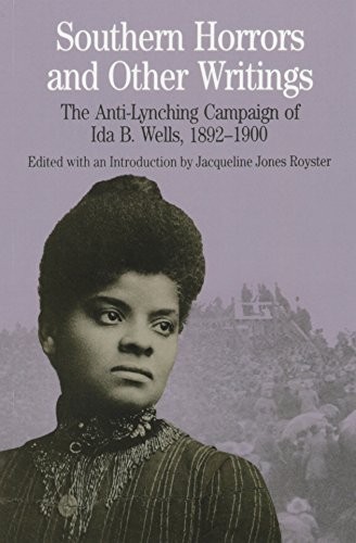 Martin Luther King, Jr., Malcolm X, and the Civil Rights Struggle & Southern Horrors and Other Writings & Up from Slavery & Harlem Renaissance