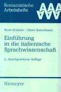 Einführung in die italienische Sprachwissenschaft