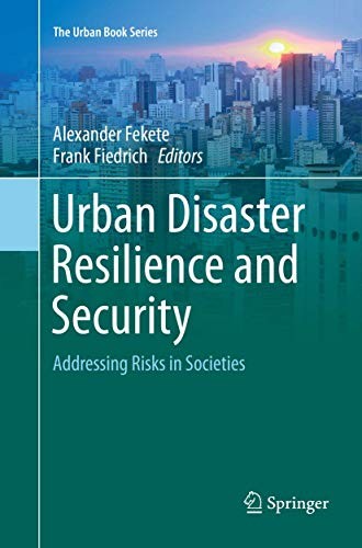 Urban Disaster Resilience and Security