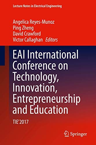 EAI International Conference on Technology, Innovation, Entrepreneurship and Education