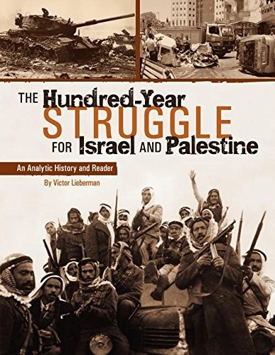 Arab-Jewish Conflict in the Middle East, C. 1880 to Present