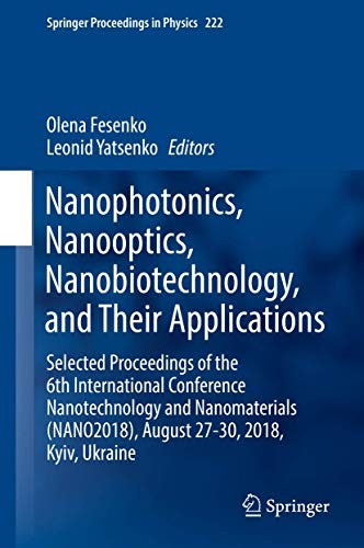 Nanophotonics, Nanooptics, Nanobiotechnology, and Their Applications