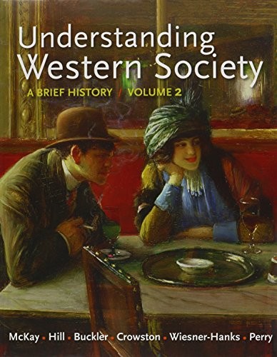 Understanding Western Society V2 & HistoryClass V2  & Sources of Western Society 2e V2