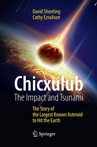 Chicxulub : The Impact and Tsunami