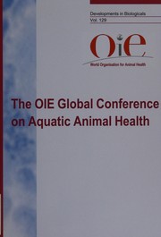 Aquatic Animal Health: Oie Global Conference, Bergen, October 2006