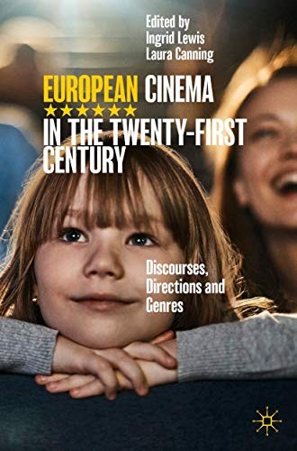 European Cinema in the Twenty-First Century