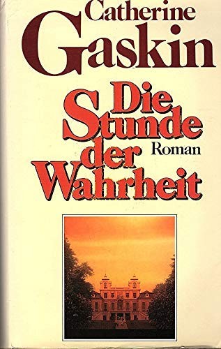 Die Stunde der Wahrheit