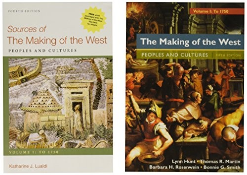 The Making of the West, Volume 1 : To 1750 5e & Sources of The Making of the West, Volume I