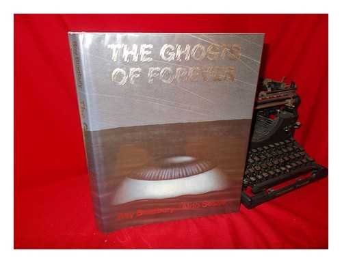 The ghosts of forever