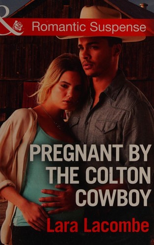 Pregnant by the Colton cowboy