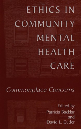 Ethics in community mental health care