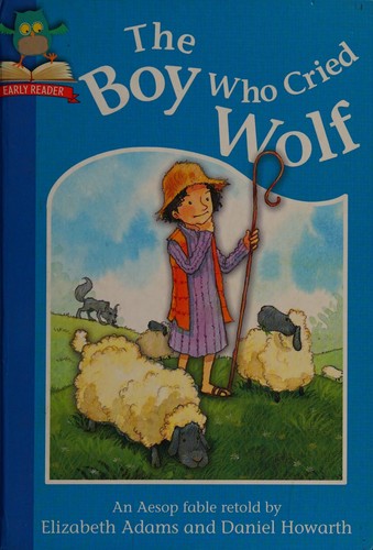 The boy who cried wolf