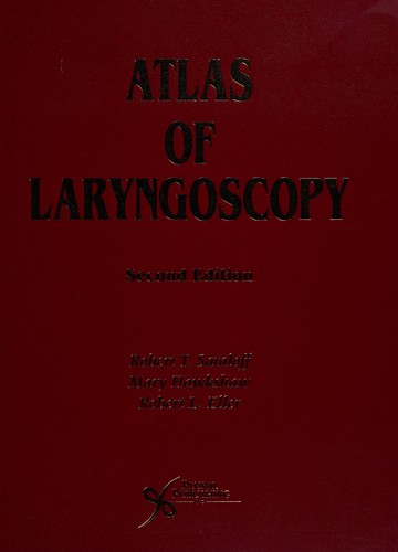 Atlas of laryngoscopy