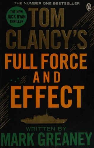 Tom Clancy's full force and effect