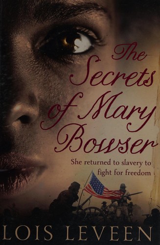 The secrets of Mary Bowser