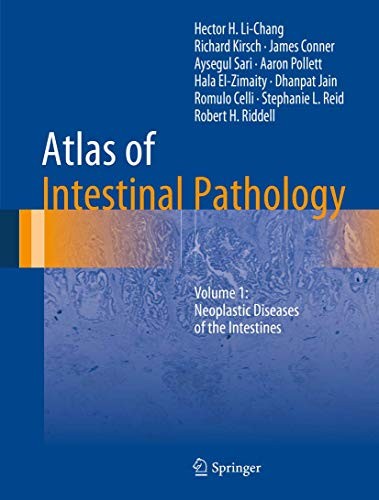 Atlas of Intestinal Pathology : Volume 1