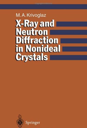 X-Ray and Neutron Diffraction in Nonideal Crystals