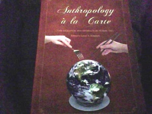 Anthropology a La Carte