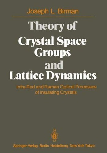 Theory of crystal space groups and lattice dynamics