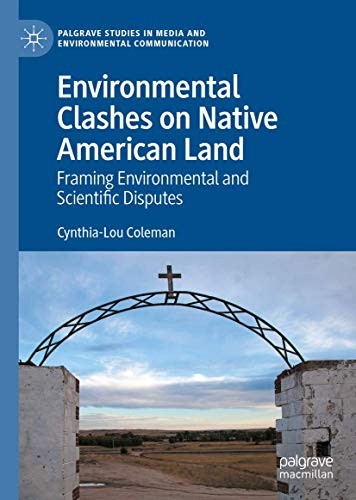 Environmental Clashes on Native American Land