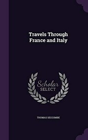 Travels Through France and Italy