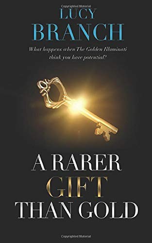 A Rarer Gift Than Gold