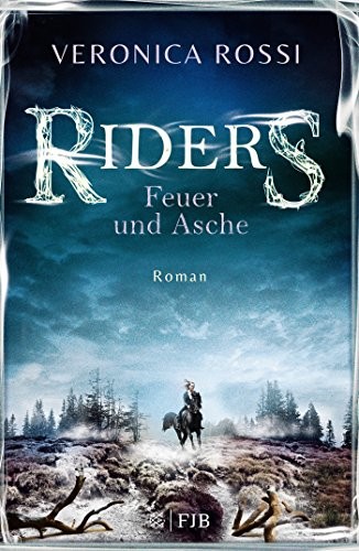 Riders 02 - Feuer und Asche