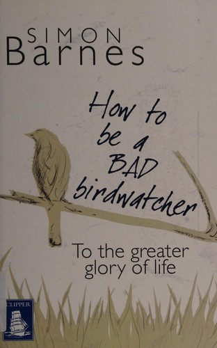 How to be a bad birdwatcher